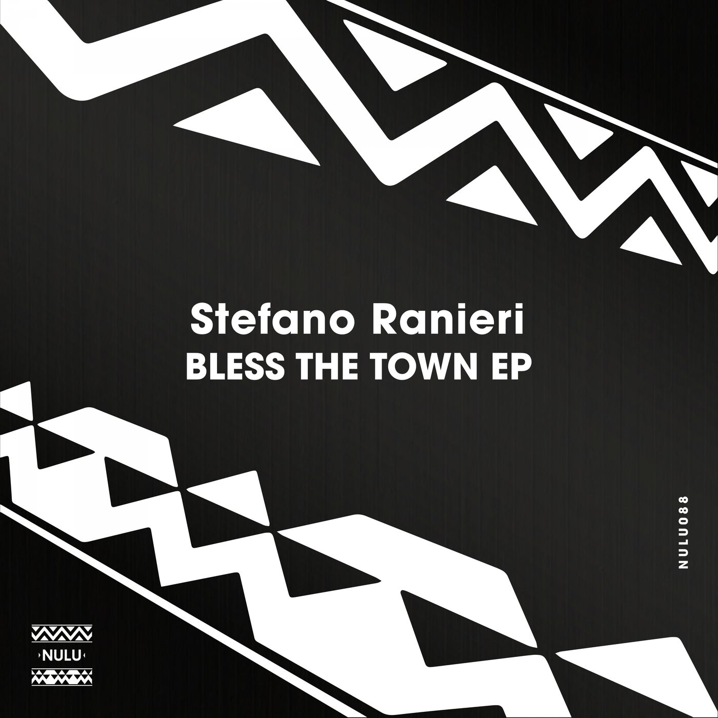 Stefano Ranieri - Bless The Town [NULU088]